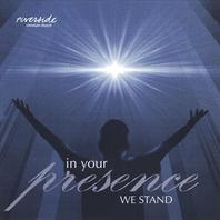 In Your Presence We Stand Mp3
