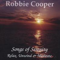 Songs Of Serenity, Relax Unwind And Meditate Mp3