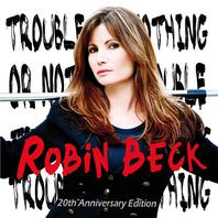 Trouble Or Nothing (20th Anniversary Edition) Mp3