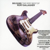 Big Guns: The Very Best Of Rory Gallagher (Remastered) [Disc 2] CD2 Mp3