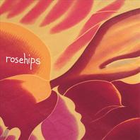 Rosehips Mp3