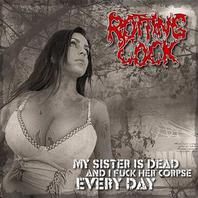 My Sister Is Dead And I Fuck Her Corpse Every Day Mp3