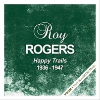 Happy Trails (1936 - 1947) (Remastered) Mp3