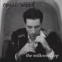 The Milkweed EP Mp3