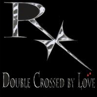 Double Crossed by Love Mp3