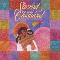 Sacred and Classical - Children's Collection Mp3