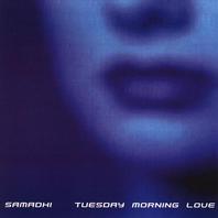 Tuesday Morning Love Mp3