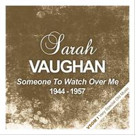 Someone To Watch Over Me (1944 - 1957) (Remastered) Mp3