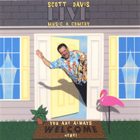 "You're Always Welcome Here" - Scott Davis LIVE Mp3