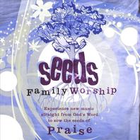 Seeds of Praise Mp3
