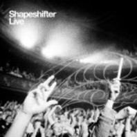 Shapeshifter Live Mp3