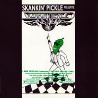 Skankin' Pickle Fever Mp3