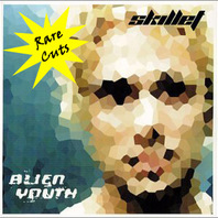 Alien Youth (Rare Cuts) Mp3