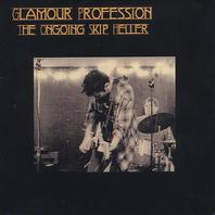 Glamour Profession: The Ongoing Skip Heller Mp3