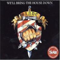 We'll Bring The House Down (Remastered) Mp3