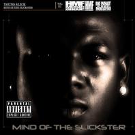 Mind Of A Slickster Mp3
