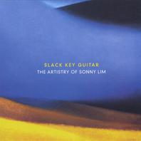 Slack Key Guitar: The Artistry of Sonny Lim Mp3