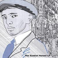 The Ezekiel Hanani LP Mp3