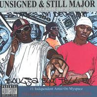 Unsigned and Still Major Da Album Before Da Album Mp3