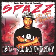 Bronx All Day-Everyday- Volume #2- The Street Album Mp3