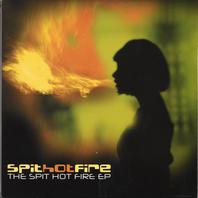 The Spit Hot Fire EP Mp3
