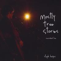 Mostly True Stories Mp3