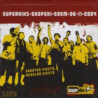 Live Skopski Saem 6.11.2004 Mp3