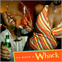 The Birth of Whack  EP Mp3