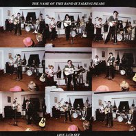 The Name Of This Band Is Talking Heads (Live) CD1 Mp3
