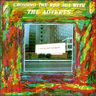Crossing In The Red Sea With The Adverts Mp3