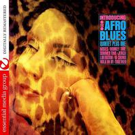 Introducing The Afro Blues Quintet Plus One (Remastered) Mp3