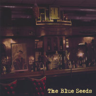 The Blue Seeds Mp3