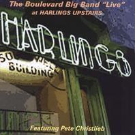 The Boulevard Big Band "Live" at Harling's Upstairs featuring Pete Christlieb Mp3
