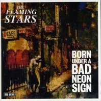 Born Under A Bad Neon Sign Mp3