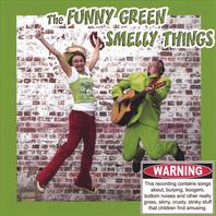 The Funny Green Smelly Things Mp3