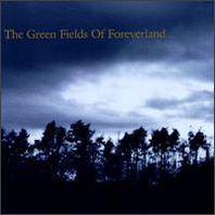 The Green Fields Of Foreverland Mp3