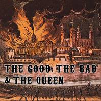 The Good, The Bad & The Queen Mp3