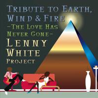 The Love Has Never Gone Tribute To Earth, Wind & Fire Mp3