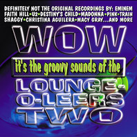 Wow It's...The Lounge-O-Leers Two Mp3