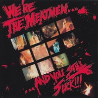 We're The Meatmen... And You Still Suck!!! Mp3