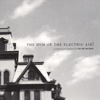 The Hum of the Electric Air! Mp3