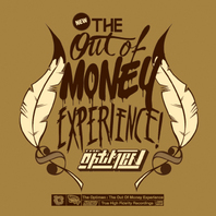 The Out Of Money Experience Mp3