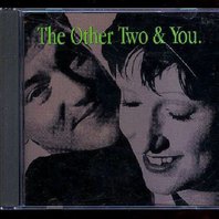 The Other Two & You Mp3