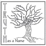 Truth Has a Name Mp3