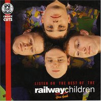 Listen On: The Best Of The Railway Children Mp3