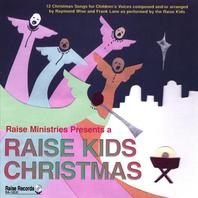 A Raise Kids Christmas Mp3
