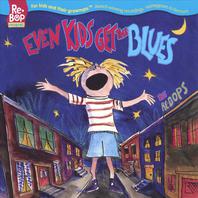 Even Kids Get The Blues Mp3