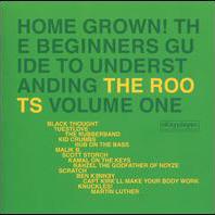 Home Grown! The Beginner's Guide To Understanding The Roots, Vol.1 Mp3
