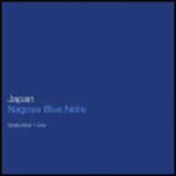 Japan, Nagoya Blue Note [2004-09-07] Mp3