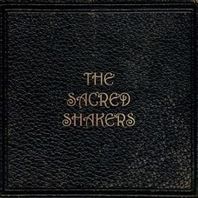 The Sacred Shakers Mp3